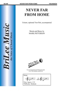 Never Far from Home Unison/Two-Part choral sheet music cover Thumbnail
